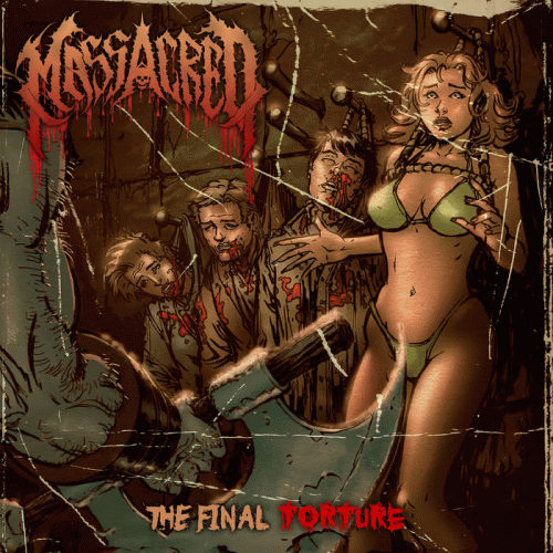 Massacred : The Final Torture